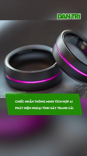 Chiếc nhẫn thông minh tích hợp AI phát hiện ngoại tình gây tranh cãi