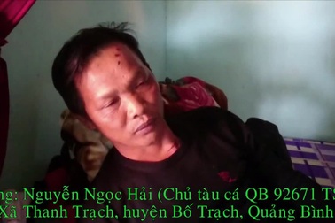 Quảng Bình: Lời kể của chủ tàu cá cùng 6 ngư dân bị chìm ngoài khơi và giây phút thoát nạn thần kỳ