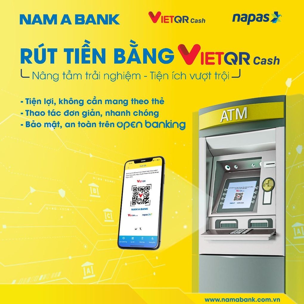Nam A Bank triển khai dịch vụ rút tiền bằng VietQR - 2 Nam A Bank triển khai dịch vụ rút tiền bằng VietQR - 2