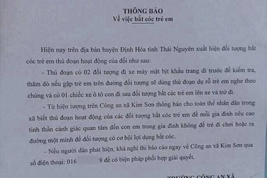 Trưởng công an xã ra thông báo bắt cóc trẻ em gây hoang mang dư luận