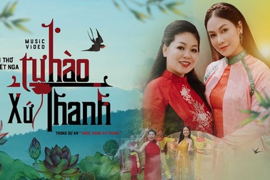 MV "Tự hào xứ Thanh" -  Anh Thơ - Tuyết Nga