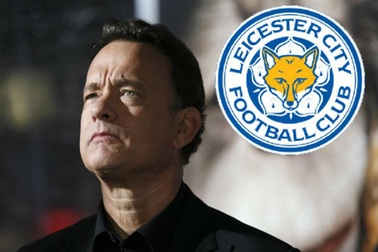 Tài tử Tom Hanks hốt bạc nhờ Leicester City