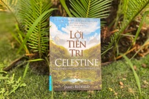 "Lời tiên tri Celestine" - Hành trình thức tỉnh tâm linh nhân loại