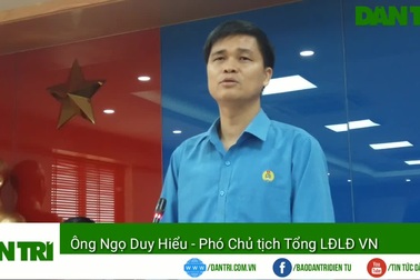 Ông Ngọ Duy Hiểu - Phó Chủ tịch Tổng LĐLĐ VN nói về hỗ trợ của Tổng LĐLĐ VN phát biểu