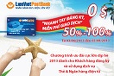 “Nhanh tay đăng ký - Miễn phí giao dịch” cùng LienVietPostBank