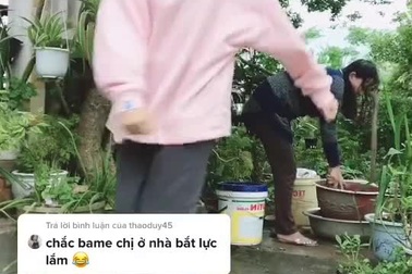 Sự "lầy lội" của cô nàng hot TikToker cũng khiến phụ huynh "bất lực"