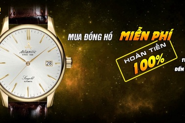 Chương trình “Mua đồng hồ miễn phí – Hoàn tiền mặt 100%”