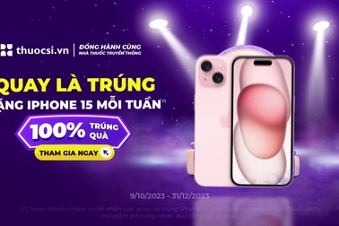 Chương trình "Quay là trúng, tặng iPhone 15 mỗi tuần" của thuocsi.vn