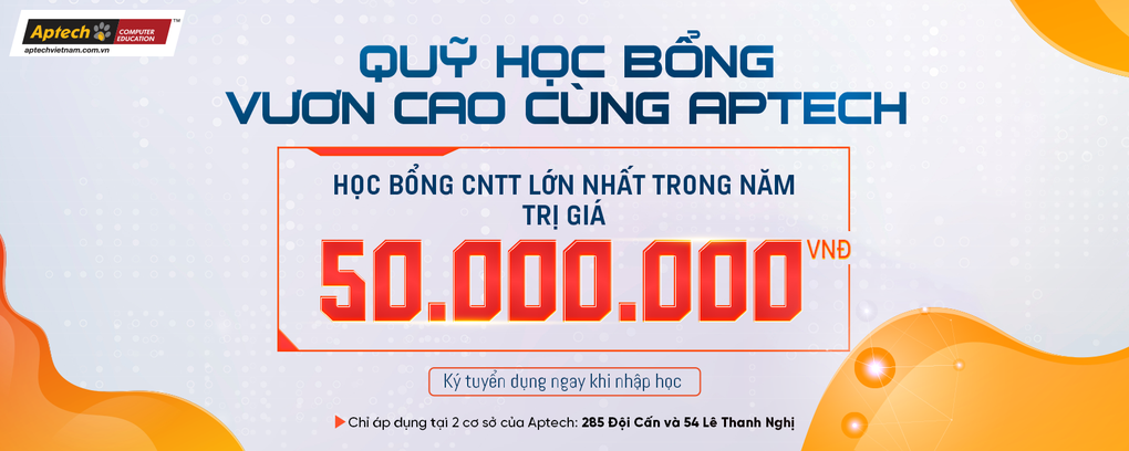Chạm tới thành công trong ngành lập trình cùng quỹ học bổng Vươn cao cùng Aptech - 1 Chạm tới thành công trong ngành lập trình cùng quỹ học bổng Vươn cao cùng Aptech - 1