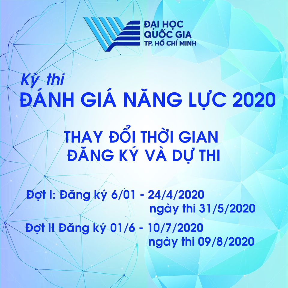 Do Covid-19, ĐH Quốc gia TPHCM chốt lịch thi đánh giá năng lực mới - 2 Do Covid-19, ĐH Quốc gia TPHCM chốt lịch thi đánh giá năng lực mới - 2