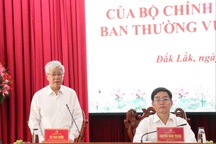 Đoàn kiểm tra của Bộ Chính trị làm việc với Ban Thường vụ Tỉnh ủy Đắk Lắk