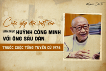 Cuộc gặp đặc biệt của linh mục Huỳnh Công Minh với ông Sáu Dân