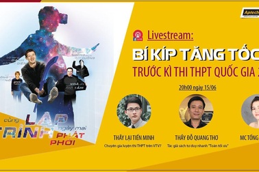 Livestream “Bí quyết tăng tốc trước kỳ thi THPT Quốc gia 2018”