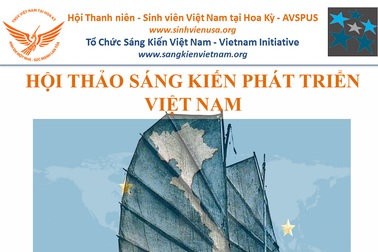 Chuyên gia và SV Việt tại Mỹ chung tay tìm “Sáng kiến phát triển Việt Nam”