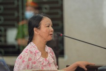 Xét xử mẹ nữ sinh giao gà: Một bị cáo bất ngờ "muốn nói sự thật"