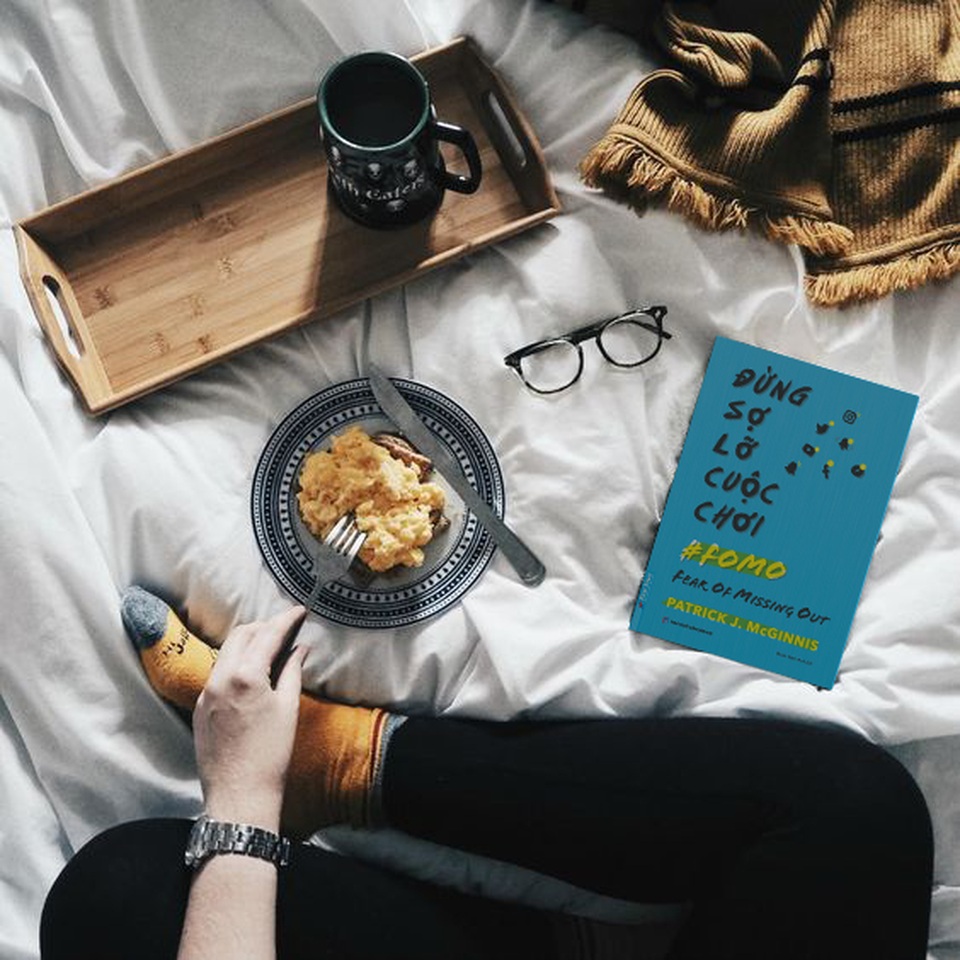 Làm hòa với nỗi sợ bỏ lỡ - 2 Làm hòa với nỗi sợ bỏ lỡ - 2