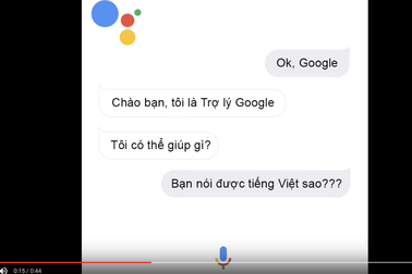 "Trợ lý ảo" Google Assistant tiếng Việt sẽ trình làng vào ngày 6/5