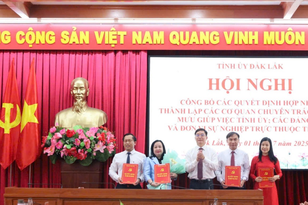 Đắk Lắk công bố lãnh đạo chủ chốt, lập cơ quan chuyên trách ở tỉnh mới