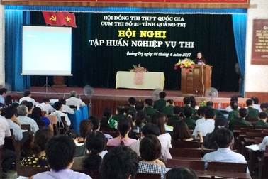 Quảng Trị: “Giám sát thí sinh mang vật dụng, thiết bị vào phòng thi để tránh xảy ra gian lận”