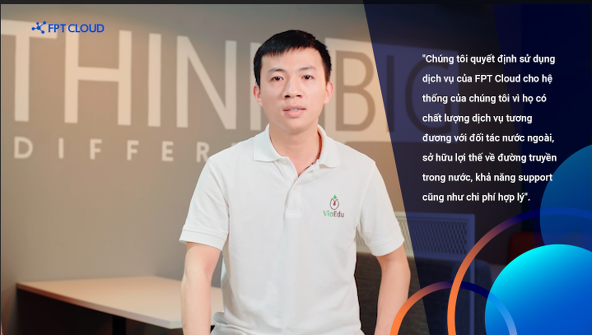 Nền tảng FPT Cloud thúc đẩy chuyển đổi số ngành giáo dục - 1 Nền tảng FPT Cloud thúc đẩy chuyển đổi số ngành giáo dục - 1
