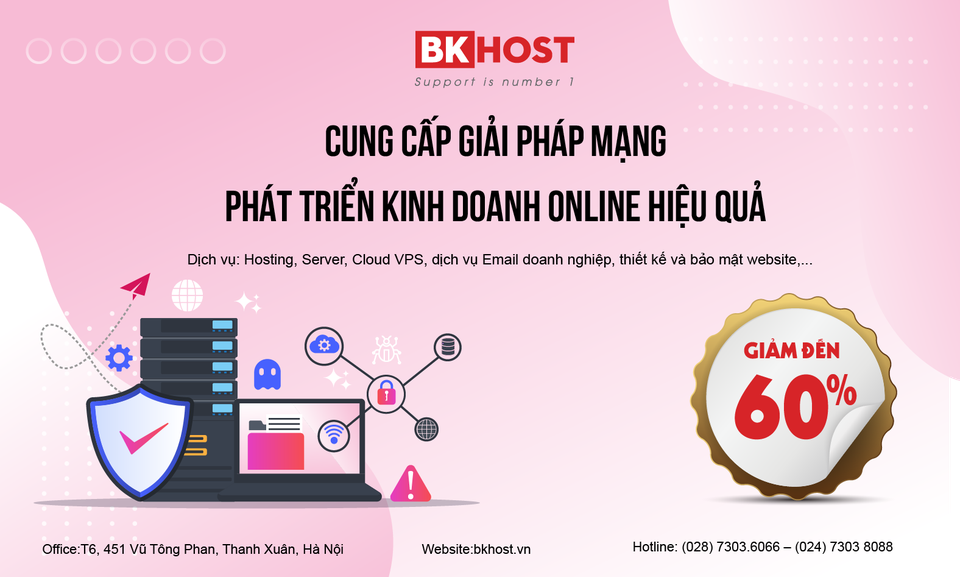BKHOST - 7 năm tăng trưởng mạnh mẽ với các dịch vụ giải pháp mạng - 1 BKHOST - 7 năm tăng trưởng mạnh mẽ với các dịch vụ giải pháp mạng - 1