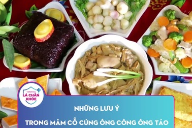 Những lưu ý trong mâm cỗ cúng ông Công ông Táo nhất định phải biết