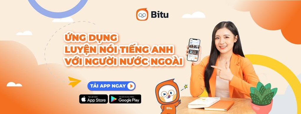 Ứng dụng luyện nói Tiếng Anh Bitu được vinh danh top 10 Thương hiệu số 1 Việt Nam - 1 Ứng dụng luyện nói Tiếng Anh Bitu được vinh danh top 10 Thương hiệu số 1 Việt Nam - 1