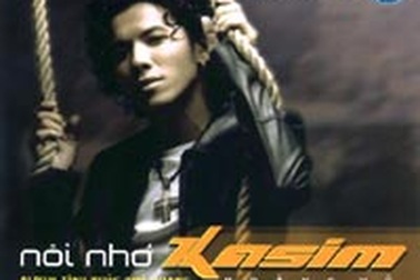 Kasim Hoàng Vũ – Nỗi Nhớ