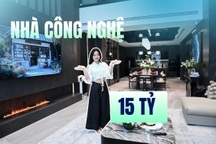 Nhà thông minh 15 tỷ đồng: Tự động hoàn toàn, điểm nhấn hàng rào ảo