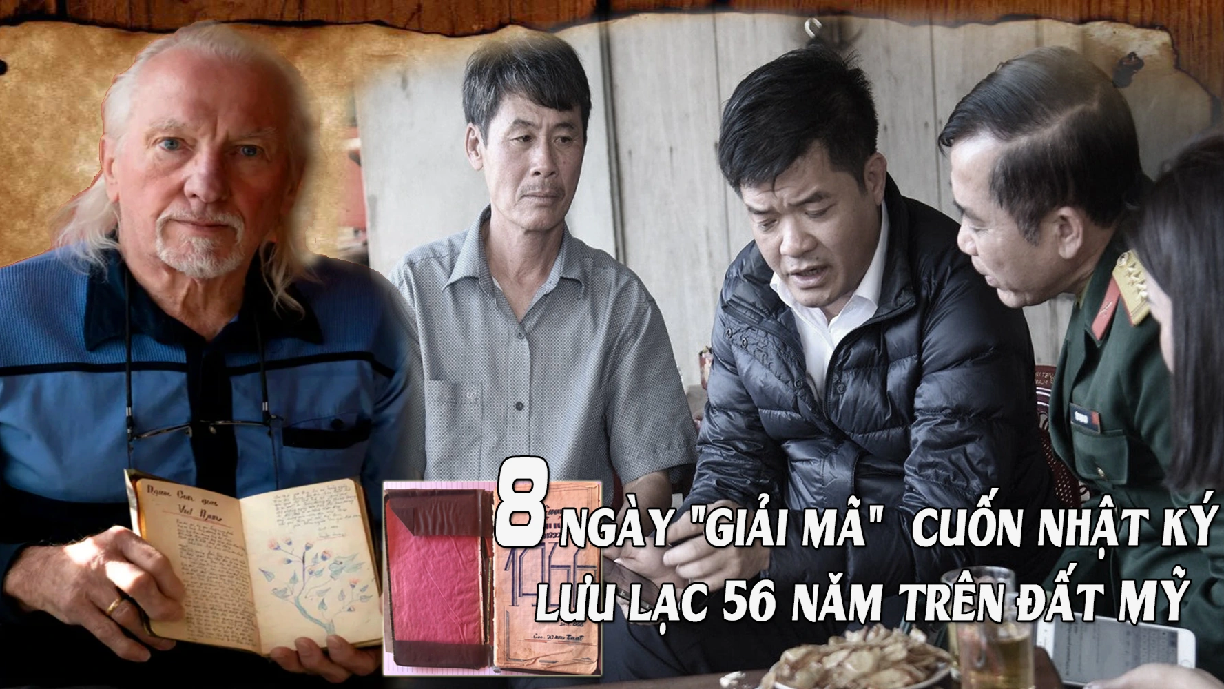 8 ngày "giải mã" cuốn nhật ký 56 năm lưu lạc trên đất Mỹ