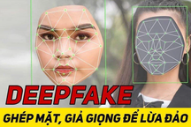 Công an cảnh báo hình thức lừa đảo Deepfake giống hệt người thân