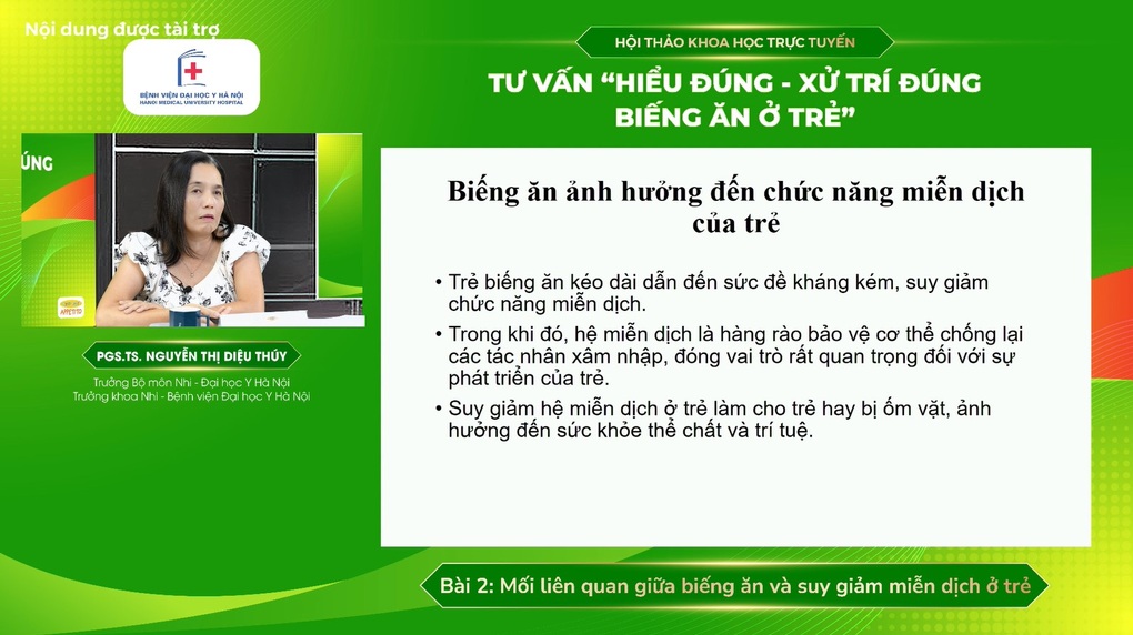 Hội thảo khoa học trực tuyến “Hiểu đúng - Xử trí đúng biếng ăn ở trẻ” - 2 Hội thảo khoa học trực tuyến “Hiểu đúng - Xử trí đúng biếng ăn ở trẻ” - 2