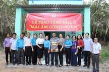 Trao nhà "Mái ấm công đoàn" cho đoàn viên khó khăn