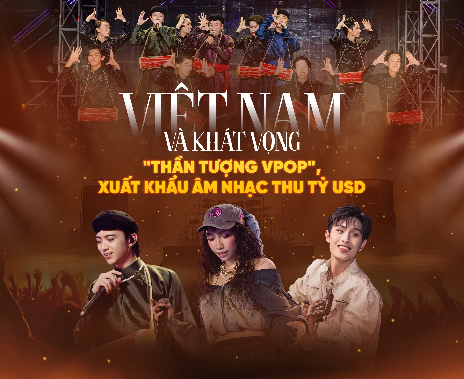 Việt Nam và khát vọng "thần tượng Vpop", xuất khẩu âm nhạc tỷ USD