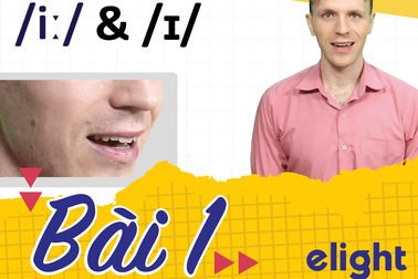 Học tiếng Anh: Hướng dẫn cách phát âm chuẩn /i:/ và /ɪ/ vừa đúng vừa hay