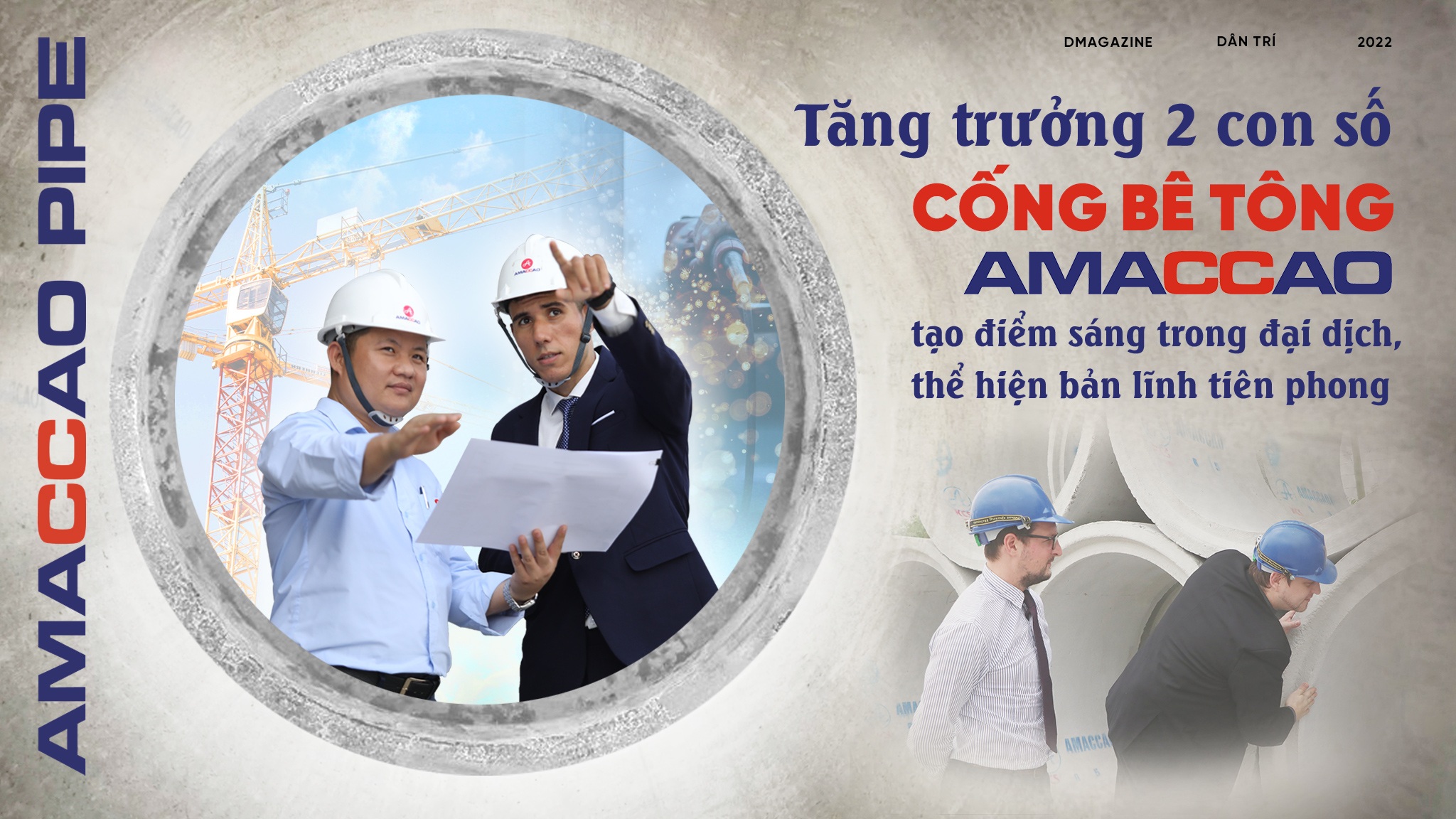 Tăng trưởng 2 con số cống bê tông Amaccao tạo điểm sáng trong đại dịch, thể hiện bản lĩnh tiên phong