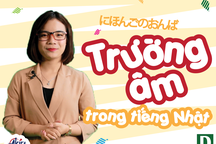 Học tiếng Nhật: Công thức đơn giản nhất về trường âm!