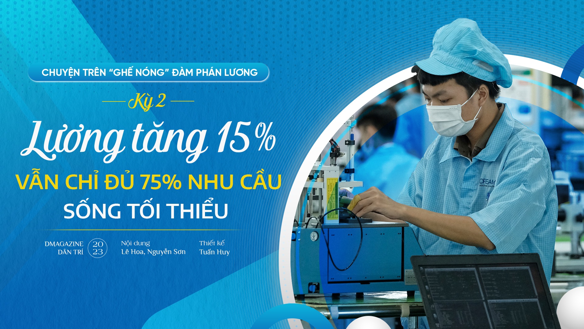 Lương tăng 15% vẫn chỉ đủ 75% nhu cầu sống tối thiểu