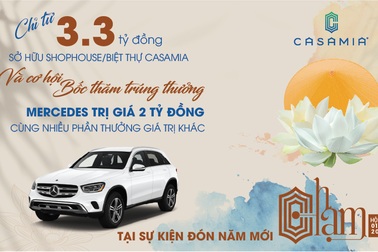Casamia mở bán 9 căn biệt thự cuối cùng, tăng sức nóng cho thị trường BĐS cuối năm