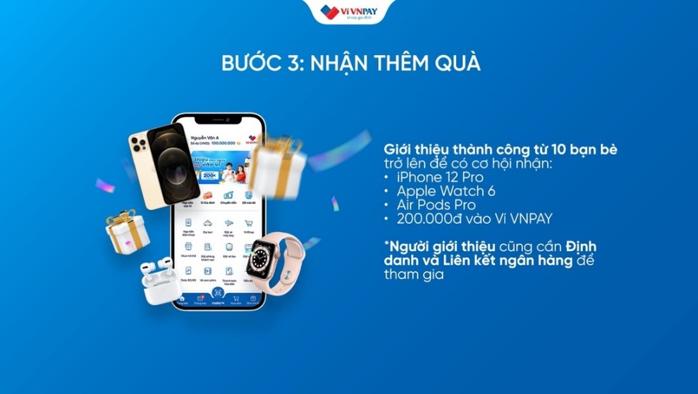 Ở nhà mùa dịch tranh thủ giới thiệu bạn mở ví VNPAY, dễ dàng nhận 500 nghìn đồng - 2 Ở nhà mùa dịch tranh thủ giới thiệu bạn mở ví VNPAY, dễ dàng nhận 500 nghìn đồng - 2