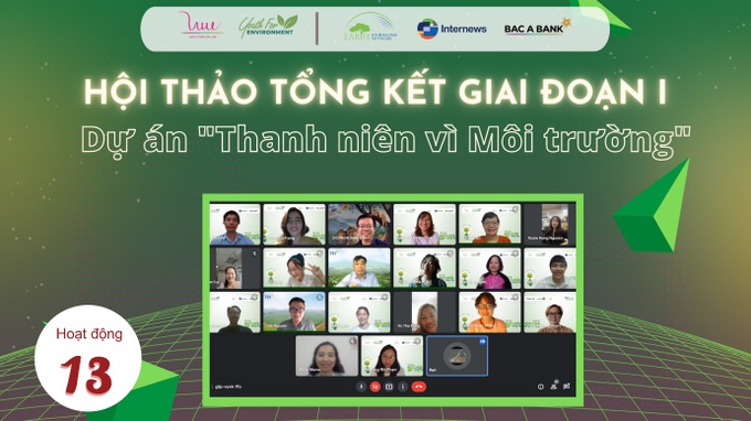 Hành trình một năm dự án Thanh niên vì Môi trường - Ảnh 10.