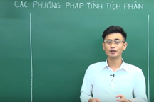 Video bài giảng toán học: Các phương pháp tính tích phân