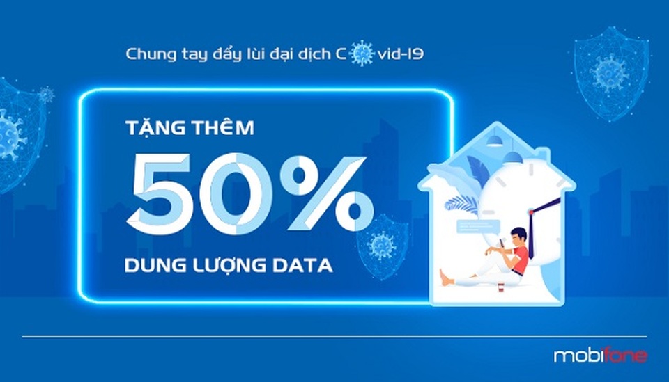 Nhà mạng đồng loạt tặng 50% data cho gói 3G/4G trong mùa dịch Covid-19 - 5 Nhà mạng đồng loạt tặng 50% data cho gói 3G/4G trong mùa dịch Covid-19 - 5