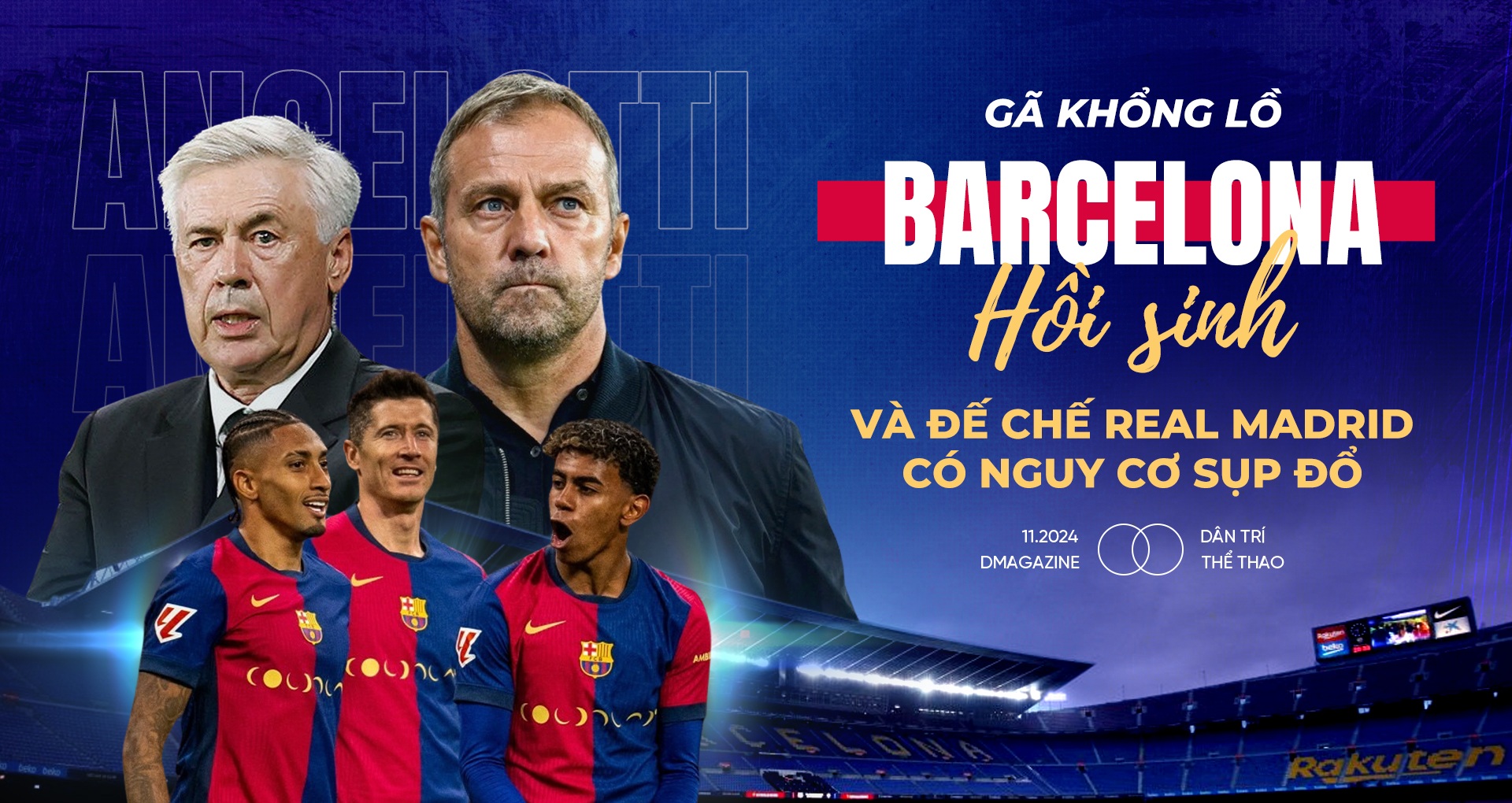 Gã khổng lồ Barcelona hồi sinh và đế chế Real Madrid có nguy cơ "sụp hố"