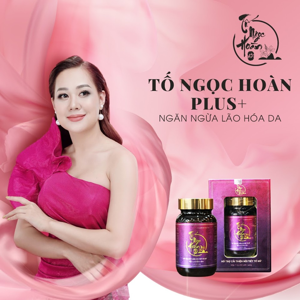 Tại sao Tố Ngọc Hoàn Plus+ được chị em ưa chuộng? - 1 Tại sao Tố Ngọc Hoàn Plus+ được chị em ưa chuộng? - 1