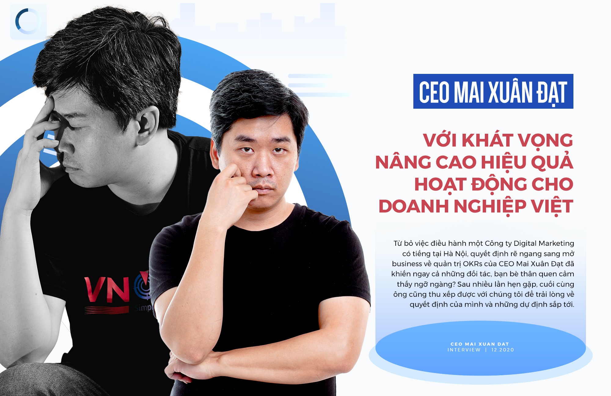 CEO Mai Xuân Đạt với khát vọng nâng cao hiệu quả hoạt động cho doanh nghiệp Việt