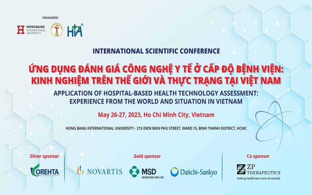 Hội thảo quốc tế về ứng dụng, đánh giá công nghệ y tế ở bệnh viện - 1 Hội thảo quốc tế về ứng dụng, đánh giá công nghệ y tế ở bệnh viện - 1