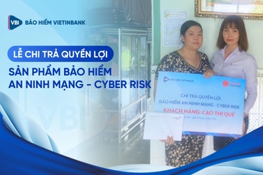 Bảo hiểm an ninh mạng VBI bảo vệ quyền lợi cho khách hàng