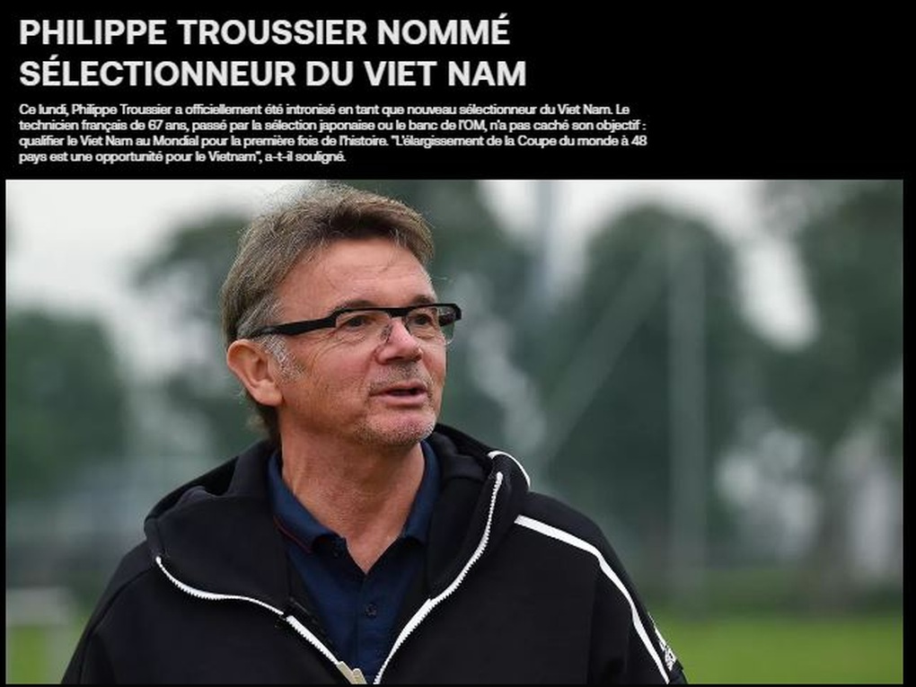 Báo Pháp hào hứng trước thông tin HLV Troussier dẫn dắt tuyển Việt Nam - 1 Báo Pháp hào hứng trước thông tin HLV Troussier dẫn dắt tuyển Việt Nam - 1