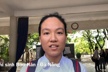 Thí sinh Đà Nẵng tự tin trước giờ G